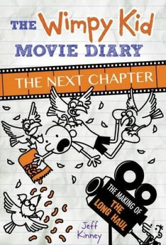 The Wimpy Kid Movie Diary: The Next Chapter (The Making of Th - VERY GOOD - image 2