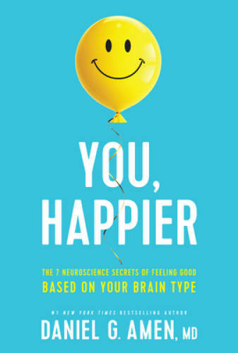 You, Happier: The 7 Neuroscience Secrets of Feeling Good Based on Yo - VERY GOOD