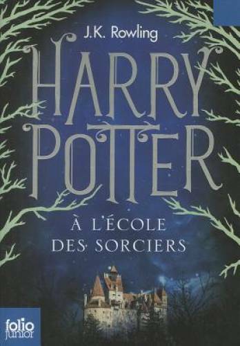 Harry Potter A L'Ecole des Sorciers (French Edition) By J. K. Rowling - GOOD