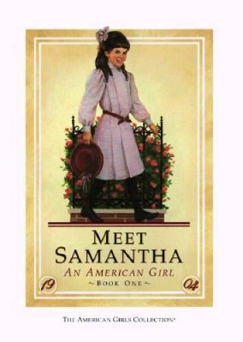 Meet Samantha: An American Girl (American Girls Collection, Book 1) - VERY GOOD