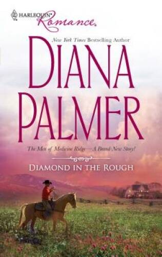 Diamond In The Rough - Mass Market Paperback By Palmer, Diana - VERY GOOD