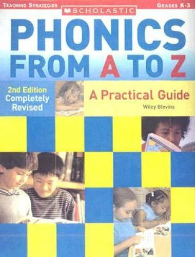 Phonics from A to Z (2nd Edition) (Scholastic Teaching Strategies) - GOOD