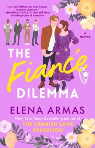The Fiance Dilemma: A Novel - Paperback By Armas, Elena - GOOD - image 2