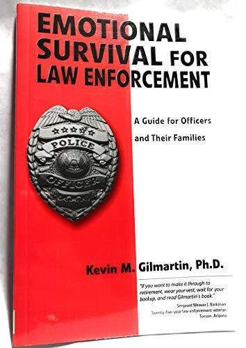 Emotional survival for law enforcement: A guide for officers and their f - GOOD - image 2