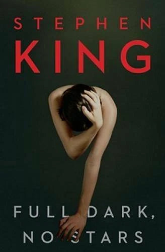 Full Dark, No Stars - Hardcover By King, Stephen - VERY GOOD