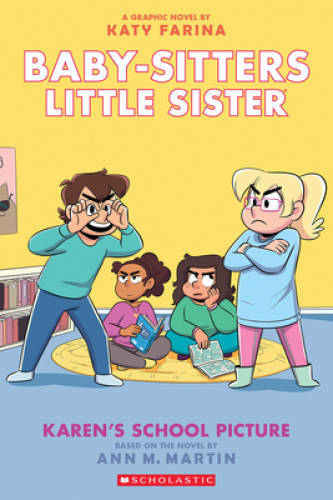 Karens School Picture: A Graphic Novel (Baby-sitters Little Sister 5) ( - GOOD