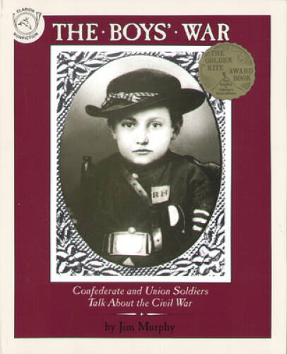 The Boys' War: Confederate and Union Soldiers Talk About t - VERY GOOD