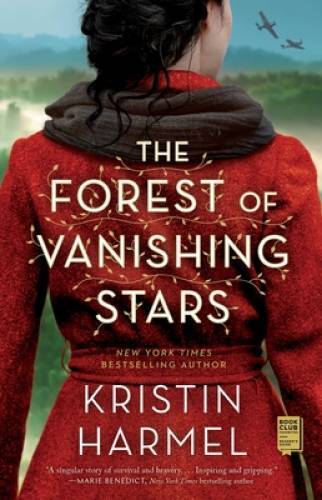 The Forest of Vanishing Stars: A Novel - Paperback By Harmel, Kristin - GOOD