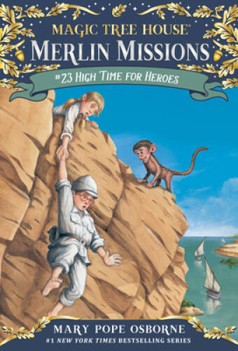 High Time for Heroes (Magic Tree House (R) Merlin Mission) - VERY GOOD