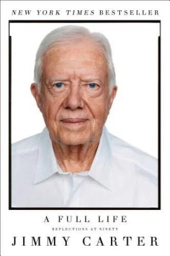 A Full Life: Reflections at Ninety - Paperback By Carter, Jimmy - VERY GOOD - image 2