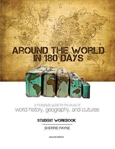 Around the World in 180 Days: A Multigrade Guide for the Study of World H - GOOD