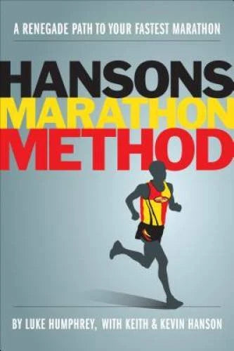 Hansons Marathon Method: A Renegade Path to Your Fastest Marathon - GOOD - image 2