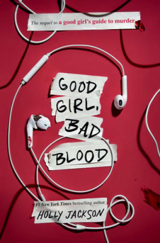 Good Girl, Bad Blood: The Sequel to A Good Girls Guide to Murder - VERY GOOD
