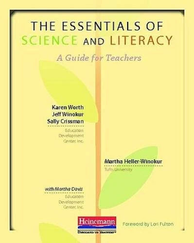 The Essentials of Science and Literacy: A Guide for Teachers - VERY GOOD