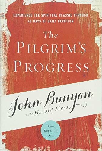 The Pilgrim's Progress: Experience the Spiritual Classic Through 40 - VERY GOOD