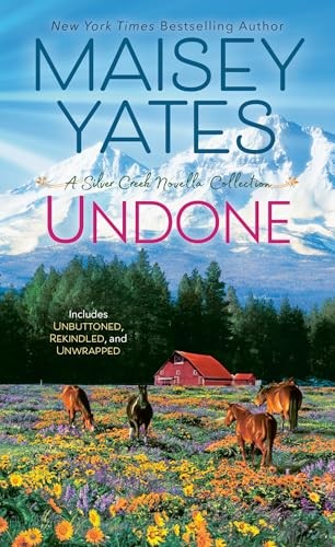 Undone (A Silver Creek Romance - VERY GOOD