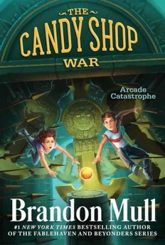Arcade Catastrophe (The Candy Shop War) - Paperback By Mull, Brandon - GOOD - image 2