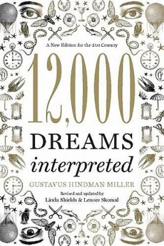 12,000 Dreams Interpreted: A New Edition for the 21st Century - Paperback - GOOD - image 2
