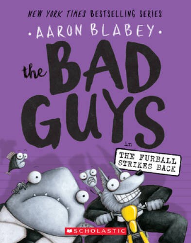 The Bad Guys in The Furball Strikes Back (The Bad Guys #3) - Paperback - GOOD