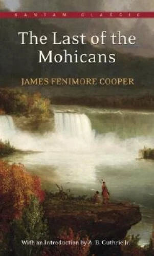 The Last of the Mohicans (Bantam Classics) - Mass Market Paperback - GOOD - image 2