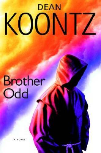 Brother Odd (Odd Thomas) - Hardcover By Koontz, Dean - GOOD