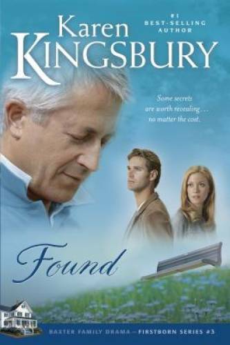 Found (Firstborn Series #3) - Paperback By Kingsbury, Karen - GOOD