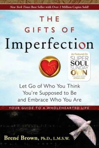 The Gifts of Imperfection: Let Go of Who You Think You're Supposed t - VERY GOOD - image 2