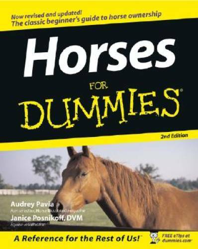 Horses For Dummies - Paperback By Pavia, Audrey - GOOD