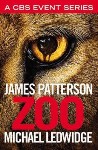 Zoo - Paperback By Patterson, James - GOOD