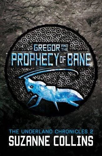 Gregor and the Prophecy of Bane - Paperback By Collins, Suzanne - GOOD - image 2