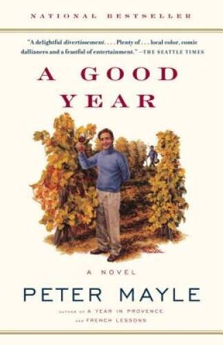 A Good Year - Paperback By Mayle, Peter - GOOD