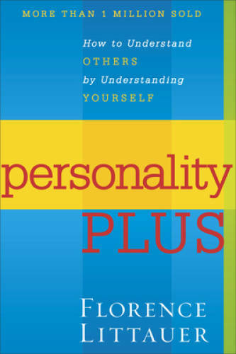 Personality Plus: How to Understand Others by Understanding Yourself - VERY GOOD