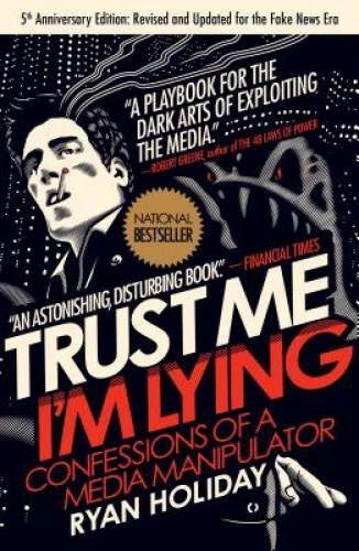 Trust Me, I'm Lying: Confessions of a Media Manipulator - Paperback - GOOD - image 2