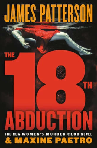 The 18th Abduction (Women's Murder Club) - Paperback By Patterson, James - GOOD - image 2
