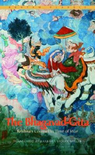 The Bhagavad-Gita : Krishna's Counsel in Time of War (Bant - VERY GOOD
