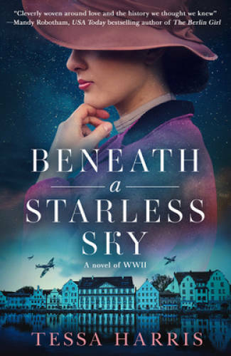 Beneath a Starless Sky: A gripping and utterly heartbreaking World War 2 - GOOD