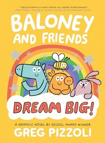 Baloney and Friends: Dream Big - GOOD