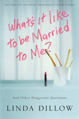 What's It Like to Be Married to Me?: And Other Dangerous Questions - GOOD - image 2