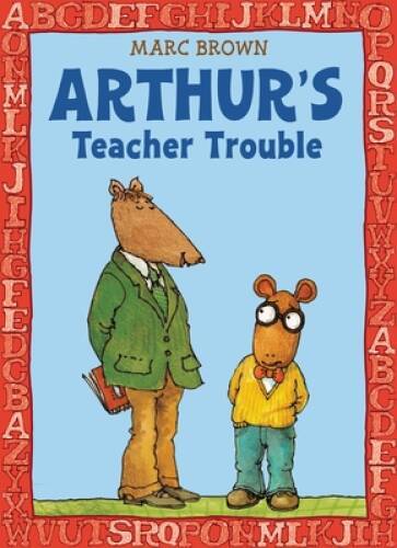 Arthur's Teacher Trouble (Arthur Adventure Series) - Paperback - VERY GOOD