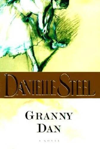 Granny Dan - Hardcover By Danielle Steel - GOOD - image 2