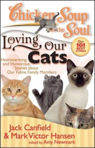 Chicken Soup for the Soul: Loving Our Cats: Heartwarming and Humorou - VERY GOOD - image 2