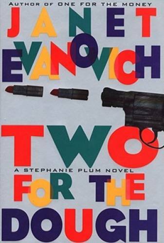 Two for the Dough (Stephanie Plum, No. 2) (Stephanie Plum Novels) - GOOD