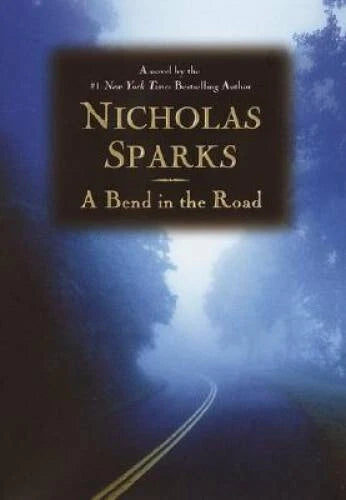 A Bend in the Road - Hardcover By Sparks, Nicholas - GOOD - image 2