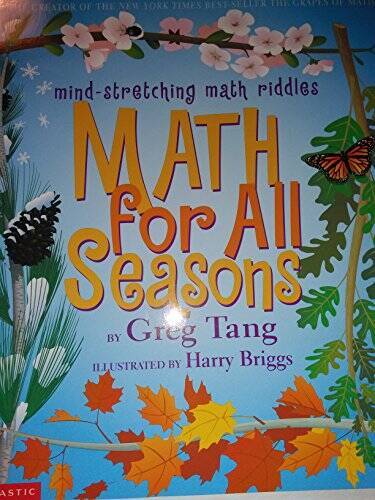 Math for All Seasons - Paperback By Greg Tang - GOOD