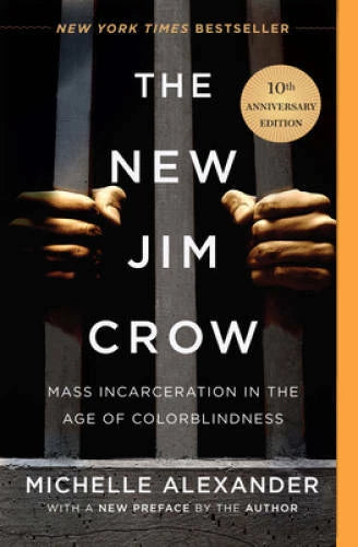 The New Jim Crow: Mass Incarceration in the Age of Colorblindness - VERY GOOD - image 2