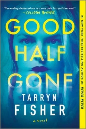 Tarryn Fisher 2024: A Thriller - Paperback By Fisher, Tarryn - GOOD - image 2