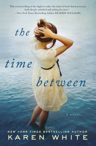 The Time Between - Paperback By White, Karen - VERY GOOD