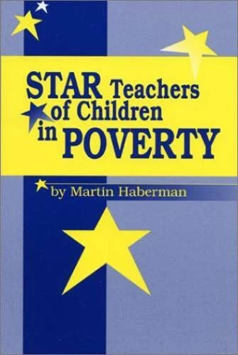 Star Teachers of Children in Poverty - Paperback By Haberman, Martin - GOOD - image 2