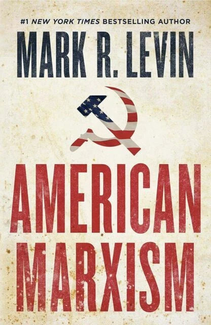 American Marxism - Hardcover By Levin, Mark R. - GOOD - image 2
