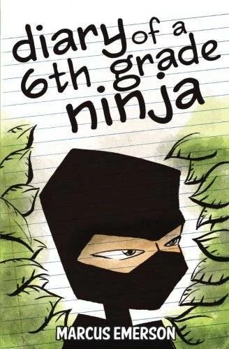 Diary of a 6th Grade Ninja - Paperback By Emerson, Marcus - GOOD - image 2